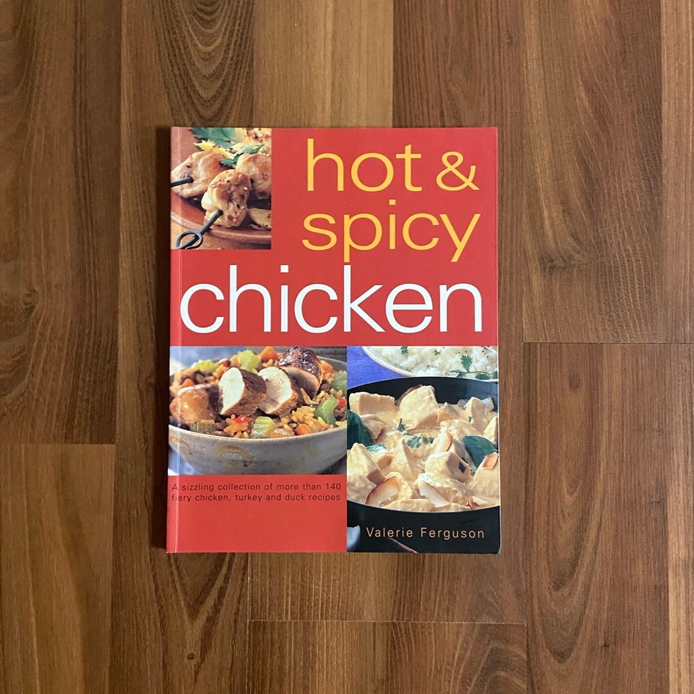 Cookbook ~ Hot & Spicy Chicken